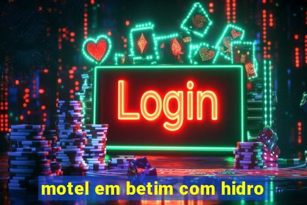 motel em betim com hidro